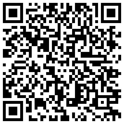 【重磅福利】【私密群第⑧季】高端私密群内部福利8基本都露脸美女如云的二维码