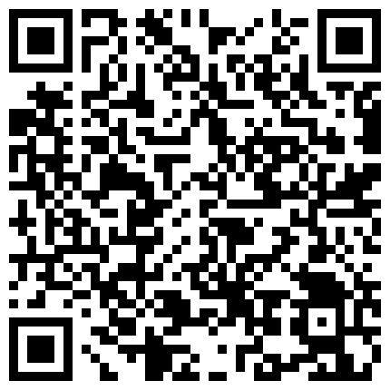 668800.xyz 完美露脸忧郁型的长发学生妹与男友日常不雅自拍流出 认真仔细的品尝肉棒看得出来很喜欢的二维码