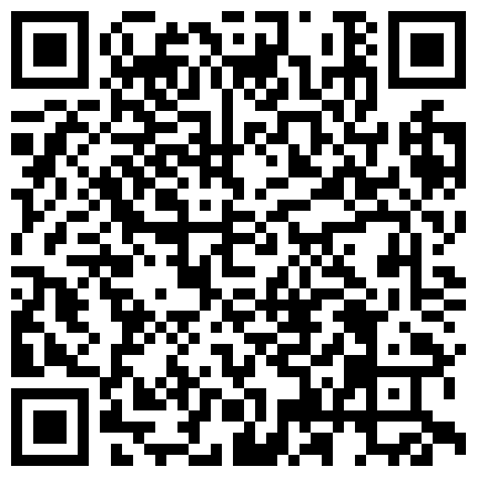 卫生间啪啪漂亮美眉 边洗边操不用润滑 洗的白白净净操的更爽的二维码
