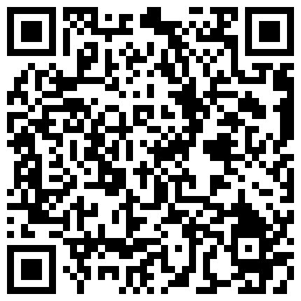 【重磅福利】【私密群第⑧季】高端私密群内部福利8基本都露脸美女如云的二维码