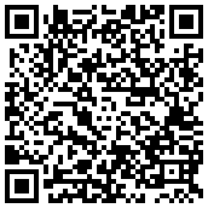 牛逼坑神潜入人口密集长途火车站偸偸在火车上的公用卫生间内安装多视角针孔圆润肥臀少妇换卫生巾很刺激的二维码