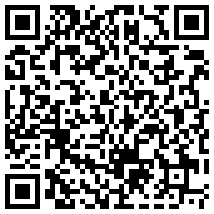 339966.xyz 对白清晰的调教小情人刚开始还很有脾气，一会尻起来大屌插的叫床声停不下来的二维码