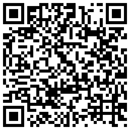 339966.xyz 【极品稀缺 ️破解家庭摄像头】超精彩未发布甄选 ️各种类型夫妻性爱 ️不同场景不同体位展现不同技巧 性瘾夫妻篇的二维码