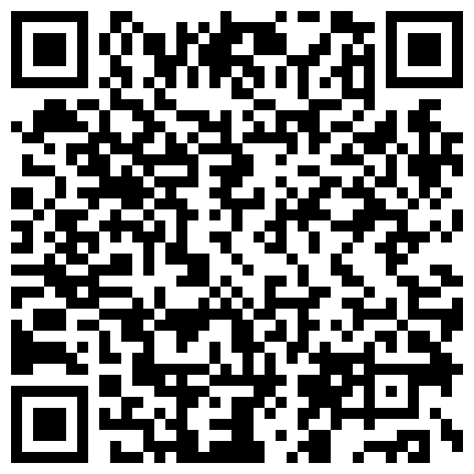 浙江，宁波，漂亮小少妇居家性爱，【表姐很得劲】，臭弟弟，快来舔穴，开档黑丝，两腿大张私密处只属于你，高清源码录制的二维码