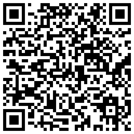 2024年10月麻豆BT最新域名 252223.xyz 会所前台接待 ️-我胸给你看- ️直播赚钱~姐妹切磋手艺 炮友啪啪，现场教学技师是如何养成的，大有学问！7V合集的二维码