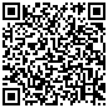 332299.xyz 城市猎人深夜探花大奶子足疗妹，先打个奶炮好刺激，主动上位抽插揉捏诱人的大奶子，从床上干到床下浪叫不止的二维码