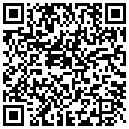 露脸骚母狗乖乖的钻到车上主动脱裤子使劲操干死我逼痒的无套内射对白清晰淫荡的二维码