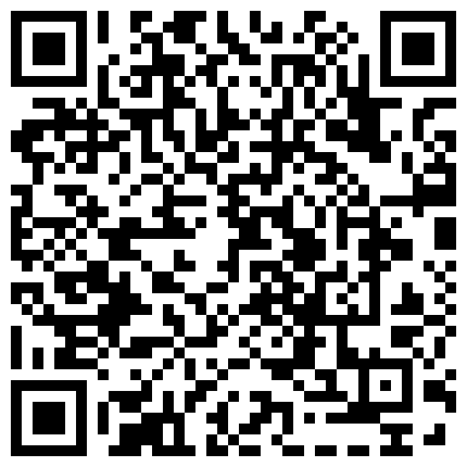 颜射让她吃下去，只是我的一个储精盘罢了，是哥哥的骚母狗，哥哥，你拍了视频不能发出去哦！的二维码