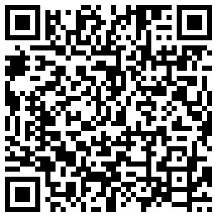 七七是个小骚逼，哥哥们刷个小番茄看七七淫荡的穴，被七哥猛操呻吟不停内射进小骚逼，淫穴特写！的二维码