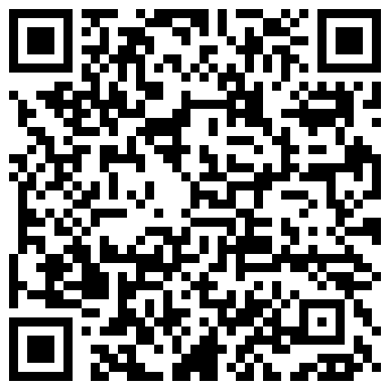 长相甜美高颜值清纯妹子情趣装透视装诱惑 沙发上慢慢脱掉跳蛋塞逼逼性感翘臀 很是诱惑不要错过的二维码