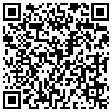 232335.xyz 年轻的外围妹子活好不粘人从沙发上调情脱光啪啪啥姿势都会非常配合小哥的抽插沙发干到床上各种姿势蹂躏的二维码