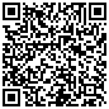 情人销魂一刻 极品身材丰臀情人极致妖娆 情人是用来操的 卫生间后入性感纹身小骚货 高清私拍30P 高清720P版的二维码