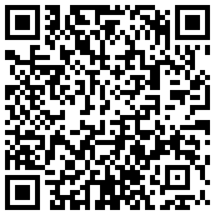 【千人斩小飞】（第二场）小陈头退居幕后，徒弟上场约操00后小萝莉，羞涩温柔近景AV视角展示翘臀的二维码