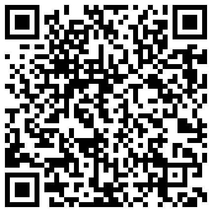 【新年贺岁档】91国产痴汉系列保安偷拍到经理与职员做爱色心大起威胁美女厕所强干1080P高清版的二维码