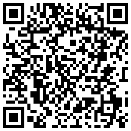 14 AI高清2K修复2021.5.1，91沈先生，PUA达人老金二选一，留下漂亮小姐姐，强奸式性爱别具一格，高潮迭起精彩一战的二维码