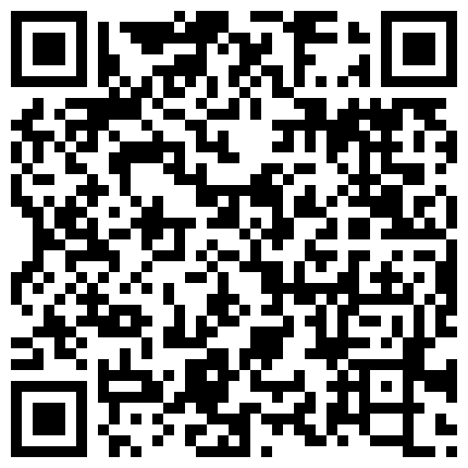 双马尾萝莉美眉 你不要看尴尬的很 啊好深老公求求你射给我吧我喷不出来了 身材娇小性格温柔被无套的二维码