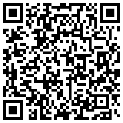 洋土豪搞了个高颜值的漂亮美眉 还让人家把毛毛修一修 这个逼都听诱人的 精彩1080P推荐的二维码