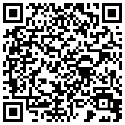 2024年10月麻豆BT最新域名 829266.xyz 有情侣有偸情有嫖昌真实TP数对男女疯狂嗨炮会所小姐吹拉弹唱一条龙猴急哥把美女裤衩扒到一半就干的二维码