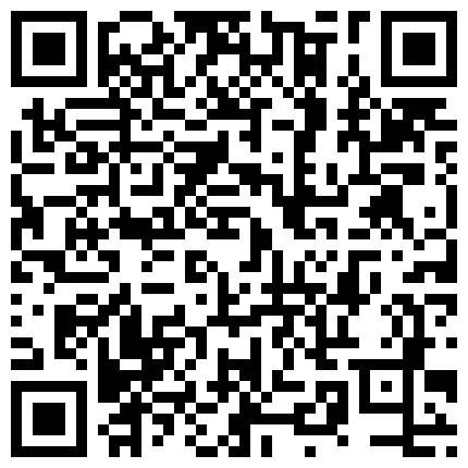 身材高挑颜值不错御姐主播收费一多自慰大秀 换了好几个自慰棒插穴自慰 十分淫荡的二维码
