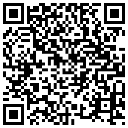 娇妻已经迫不及待了，在浴室激情啪啪，口交大鸡巴衣服都没脱完就先草一下，扒光了猛干揉着骚奶子多体位抽插的二维码