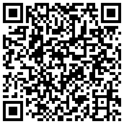古墓嫖妓心慌慌撸了好一会才硬的嫖客干起来还是挺猛的的二维码
