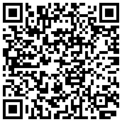 战神小利今夜2000约漂亮小姐姐，超清画质，骚穴干得水声不断，高潮阵阵，累瘫在床求饶了的二维码