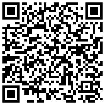 你的老表啊哈新晋老哥专攻足浴勾搭技师，充值2222熟女技师带回家，全程拍摄回到酒店直接开操的二维码