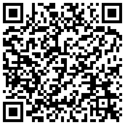 黑客破解家庭摄像头恩爱的小夫妻边看电视边玩鸡巴一步一步的进入做爱过程的二维码