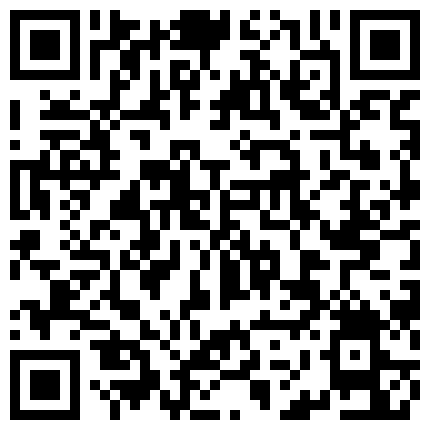 332299.xyz 重磅福利私房售价176大洋 MJ三人组高清迷玩J察院极品蓝制服美女后续 震撼流出的二维码