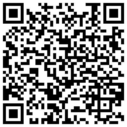 007711.xyz 王老板 国产大神挑了一个有肉有身材的漂亮美女在酒店里享受爱爱大餐，这肉体百玩不厌啪啪鸡巴插入真爽啊1080P高清的二维码