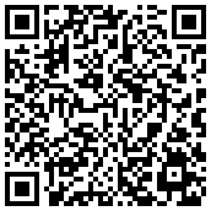 妹妹你再这样调皮我就真的忍不住了 大长腿苗条妹妹不停在身边翘臀挑逗最后找借口让哥哥亲近自己沸腾猛操的二维码