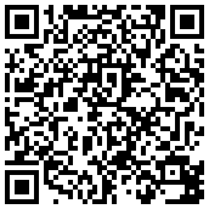 139-南京市小萝莉超级大粉穴生活上对她宠爱有加回到家也隔三岔五宠幸她叫声超甜美.zip的二维码