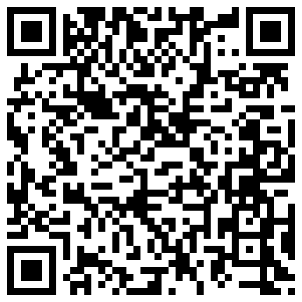 966228.xyz 7月酒店摄像头偷拍性欲强打工仔和厂妹啪啪,连着干了两炮才过瘾的二维码