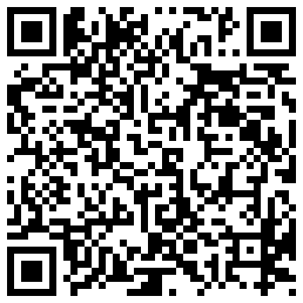 风骚性感的小嫂子被情人大鸡巴操的受不了要走,拉回来按在床上强行后插式干完！的二维码
