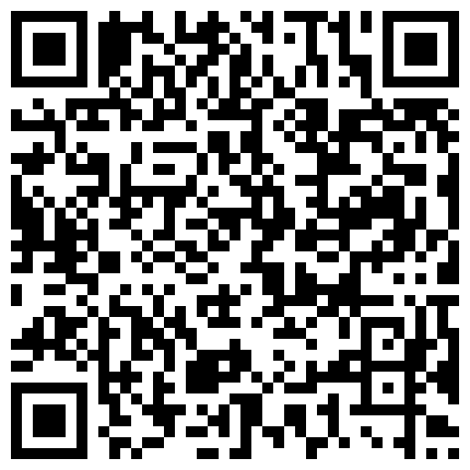 CN松尾系列第四季艺校玫瑰生中出万岁遥控道具远近同步舞蹈专业紧緻身材坚挺双峰汪洋大海的二维码