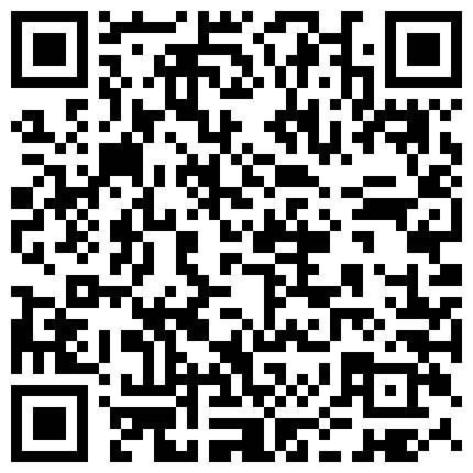 332299.xyz 极品性爱 反差泄密 2022萝莉御姐反差真实啪啪自拍 丰臀 爆乳 内射 高潮 完美露脸 高清1080P原版的二维码