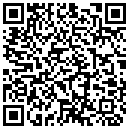 【雀儿满天飞10】2800杭州外围，黑色连衣裙，骚货大奶若隐若现，一进门求抱抱好冷要温暖抱我，超清1080P修复版的二维码