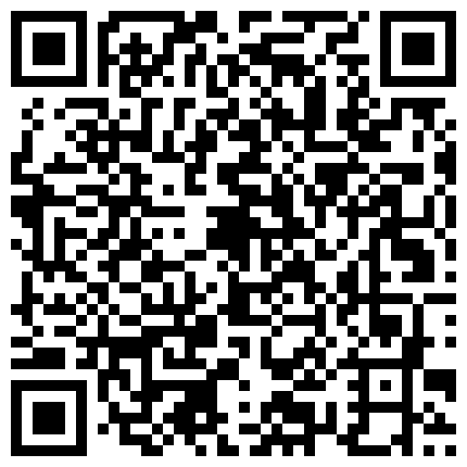 黑客破解家庭网络摄像头监控偷拍皮肤黝黑哥一边看抖阴一边和媳妇干炮干完在旁边桶里尿尿的二维码