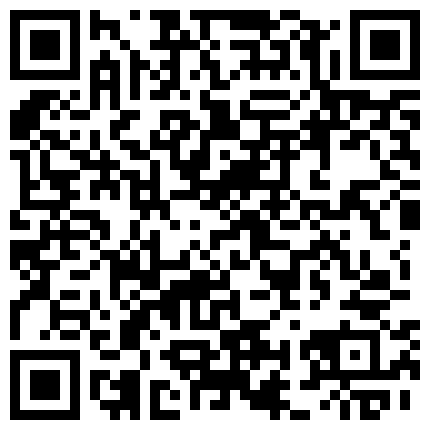 颜值不错的姑娘露脸精彩展示，舔弄假鸡巴的样子真骚，逼逼水多给逼毛都打湿了的二维码