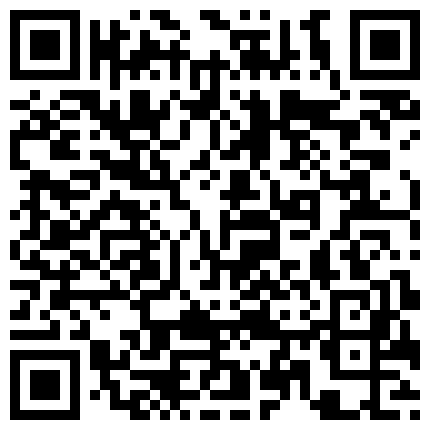 007711.xyz 美少妇被公司老总潜规则，伺候好了就是秘书长，卖力迎合老头累惨了 各种技术调教的很到位干的很舒畅的二维码