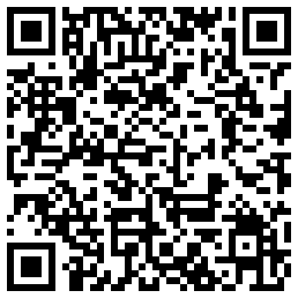 【探花兼职外围洗脚妹】，新人首场，设备清晰，兼职学生妹还很青涩，听话任意抠穴，啪啪干得好爽的二维码