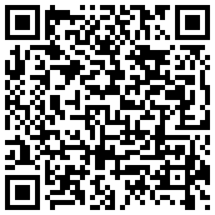 真实空虚少妇！老夫偷拍厕所八九年！第一次遇见骚浪少妇带着跳蛋上厕所从下往上视角拍摄的二维码