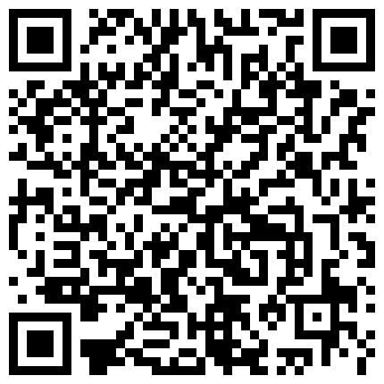 2024.01.01→试看自助购买yyllzy.com,幼幼,抖音快手合集,夫妻玩女儿,杭州姐妹,绿地毯,毛妹自拍,楠楠Andy,女儿第一次,欧美打屁股合集,日本老旧视频写真合集,丝袜合集,四川广元妹妹,泰国兄妹,跳蛋女孩,西伯利亚鼠,野外拍女儿,彝族三姐妹,印度萝莉裸舞,俄罗斯母女,Smallmodels,JM,木村葉月,日本侄女,百丽宫,日本兄妹,美涵儿,新疆妹,爷爷和孙女的二维码