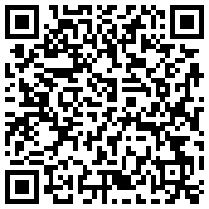 91秦先生第八部琪琪终结版近景拍摄琪琪私处的淫水泛滥对白非常淫荡108P高清无水印完整版的二维码