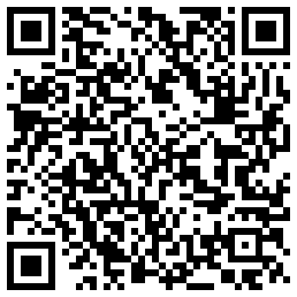 6528039219058921.约炮176郑州嫩模魔鬼身材谁能受得了啊射一屁股 淫蕩母狗穿豹紋內內黑絲制服口爆乖巧舔幹精液 高中的學生校服妹被大叔開發的二维码