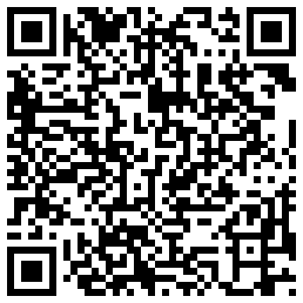 566855.xyz 美腿丝袜丝足爱好 大长腿OL丝袜秘书 给胖胖的领导卤了 高高瘦瘦的身材 领导注意力全在腿上 扒下丝袜就插的二维码