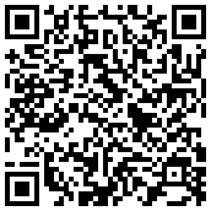 肉丝控的老婆在我要求下终于答应露脸口交足交啪啪的二维码