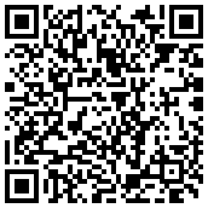 007711.xyz 一路向西新人小哥《精准扶贫站街女》出租屋150元快餐豹纹文胸黑丝站街女时间到小哥也没射很不爽的二维码