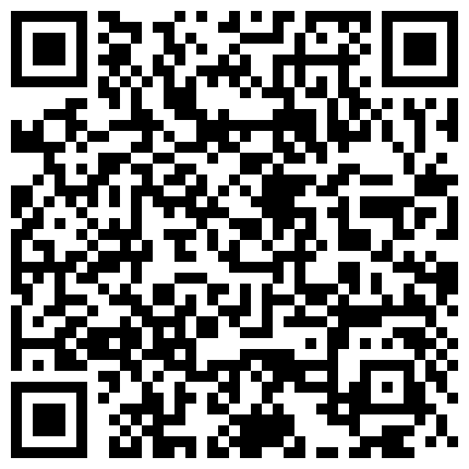 【今日推荐】真实记录再约操极品00后苏州大学校花 黑丝长腿 性绳捆绑着各种暴力抽操 高清720P原版首发的二维码