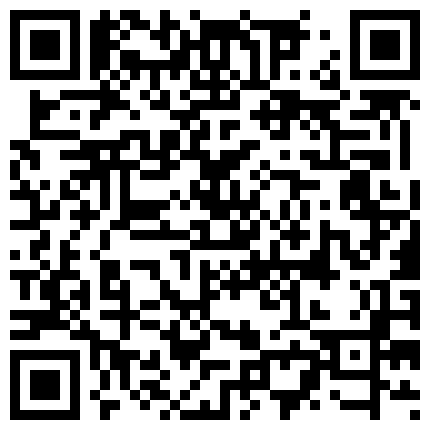 对话加手势沟通非常搞笑的洋小伙国内嫖妓干之前先谈价格小姐啪啪之前不知道往B里滴的什么东西肏的噢噢淫叫的很爽的二维码